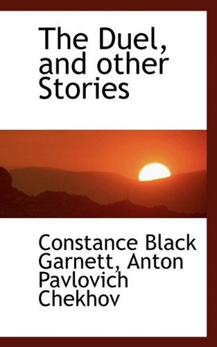 Cover for Constance Garnett · The Duel, and Other Stories (Paperback Book) (2009)