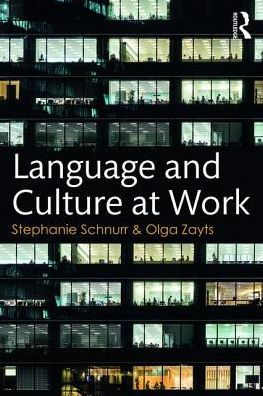 Cover for Schnurr, Stephanie (University of Warwick, UK) · Language and Culture at Work (Paperback Book) (2017)