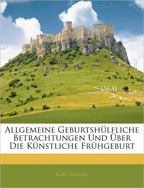 Cover for Wenzel · Allgemeine geburtshülfliche Betr (Book)