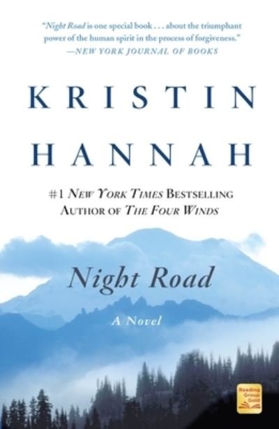 Night Road: A Novel - Kristin Hannah - Bøker - St. Martin's Publishing Group - 9781250838490 - 4. januar 2022
