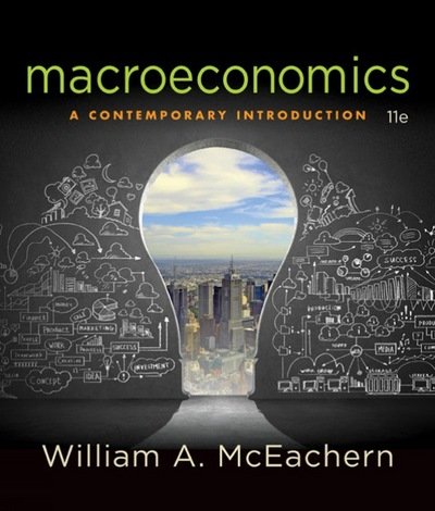 Cover for McEachern, William A. (University of Connecticut) · Macroeconomics: A Contemporary Introduction (Pocketbok) (2016)