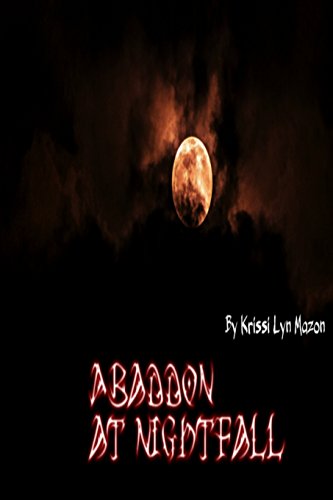 Cover for Krissi Lyn Mazon · Abaddon at Nightfall (Paperback Book) (2014)