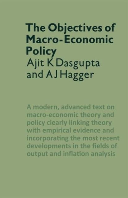 Cover for Ajit K. Dasgupta · The Objectives of Macro-Economic Policy (Pocketbok) [1st ed. 1971 edition] (1971)