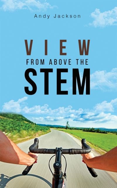 Cover for Andy Jackson · View from Above the Stem (Paperback Bog) (2021)