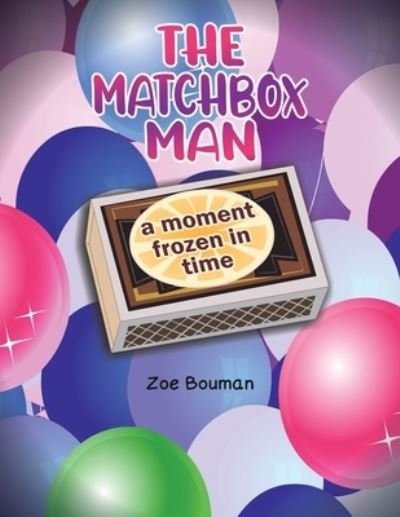 Cover for Zoe Bouman · The Matchbox Man (Paperback Book) (2022)