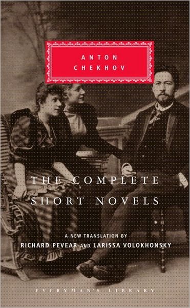 Cover for Anton Chekhov · The Complete Short Novels (Everyman's Library) (Hardcover bog) (2004)