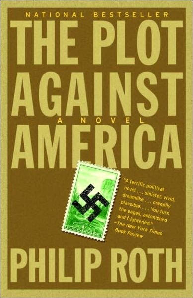 Cover for Philip Roth · The Plot Against America - Vintage International (Paperback Bog) [1st edition] (2005)
