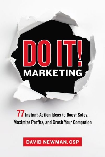 Do It! Marketing - David Newman - Books - HarperCollins Focus - 9781400222490 - January 14, 2020