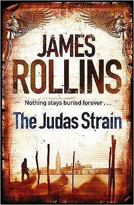 Cover for James Rollins · The Judas Strain - SIGMA FORCE (Paperback Book) (2010)
