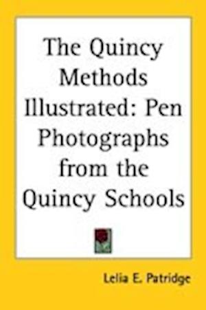 Cover for Lelia E. Patridge · The Quincy Methods Illustrated (Paperback Book) (2004)