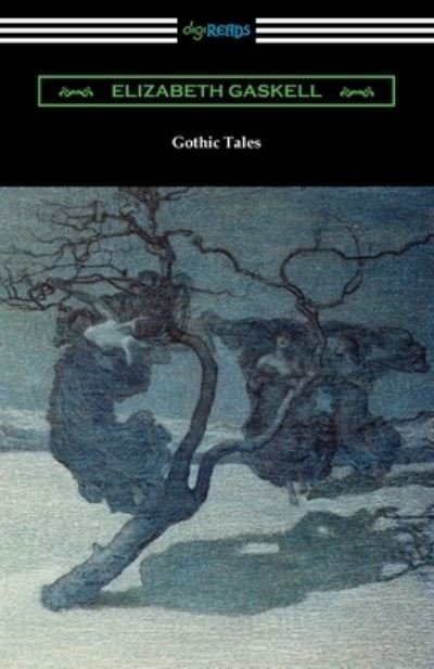 Cover for Elizabeth Cleghorn Gaskell · Gothic Tales (Paperback Book) (2022)