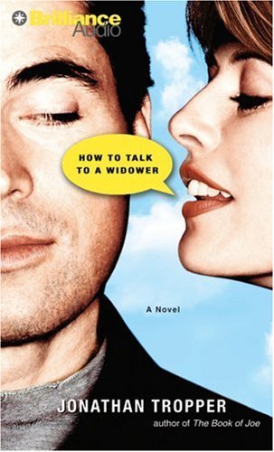 Cover for Jonathan Tropper · How to Talk to a Widower (Lydbog (CD)) [Abridged edition] (2008)