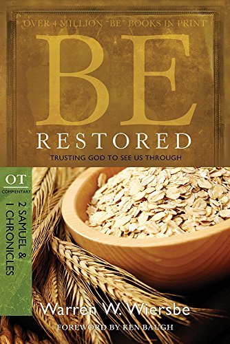 Be Restored - Dr Warren W Wiersbe - Books - David C Cook Publishing Company - 9781434700490 - September 1, 2010