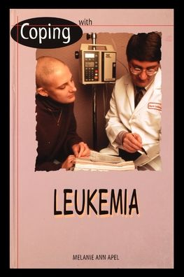 Cover for Melanie Apel · Coping with Leukemia (Paperback Book) (2001)