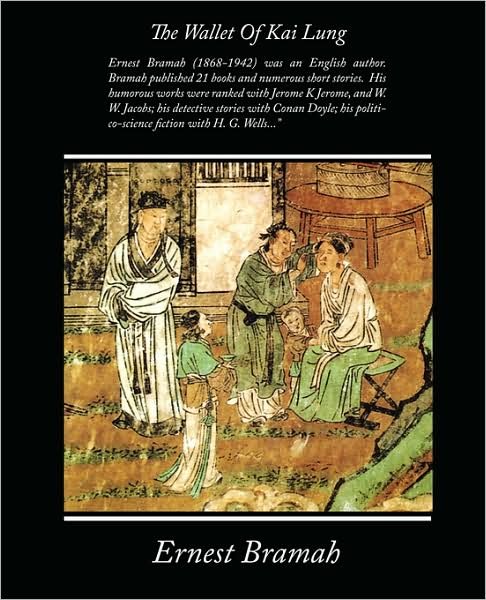 Cover for Ernest Bramah · The Wallet of Kai Lung (Taschenbuch) (2008)