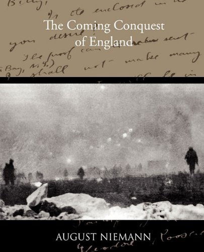 Cover for August Niemann · The Coming Conquest of England (Paperback Book) (2009)