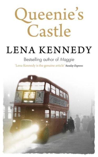 Cover for Lena Kennedy · Queenie's Castle: A tale of murder and intrigue in gang-ridden East London (Paperback Book) (2013)
