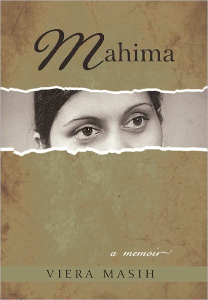 Cover for Viera Masih · Mahima: a Memoir (Paperback Book) (2010)