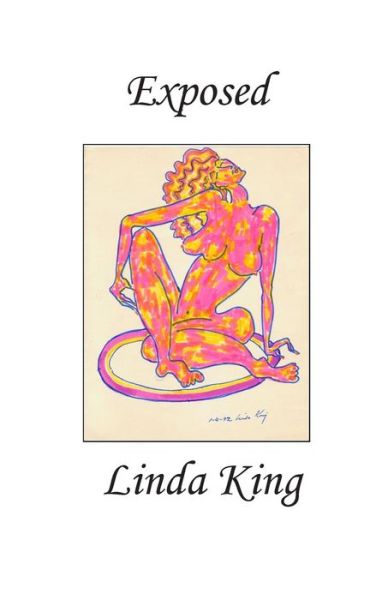 Cover for Linda King · Exposed (Volume 2) (Paperback Book) (2011)