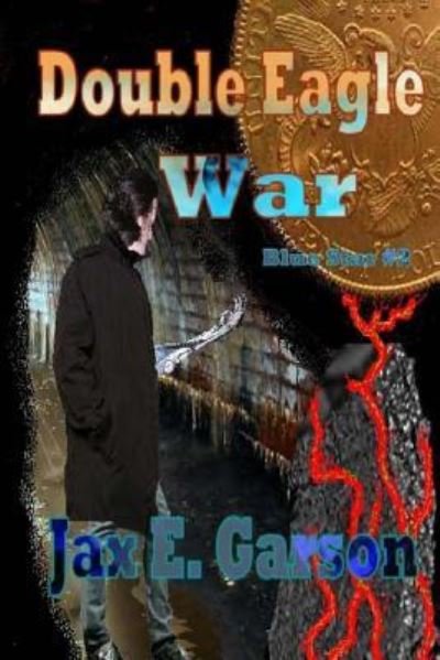 Cover for Jax E Garson · Double Eagle War (Paperback Bog) (2012)