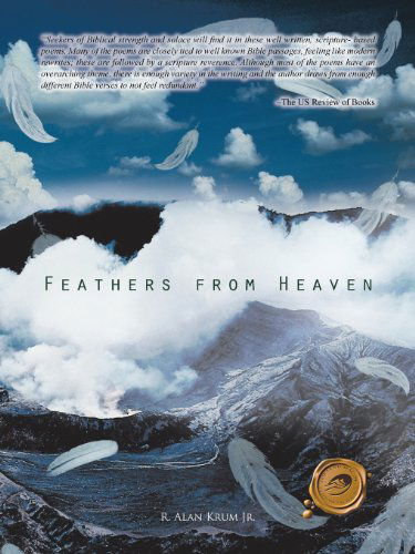 Cover for Alan Krum · Feathers from Heaven (Paperback Book) (2011)
