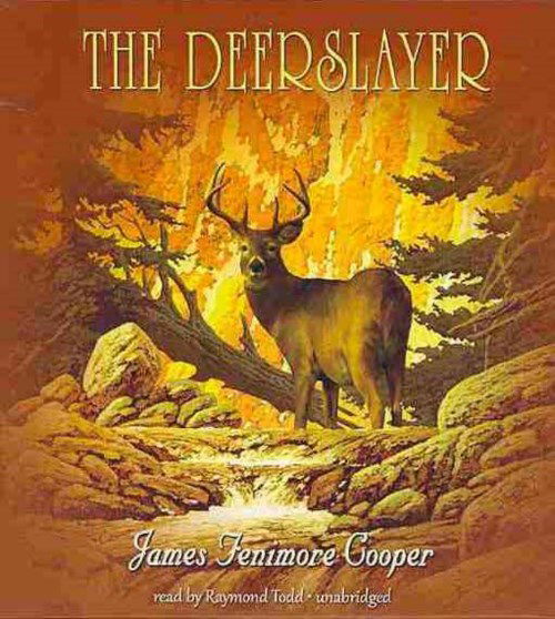 Cover for James Fenimore Cooper · The Deerslayer (CD) (2013)