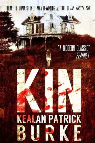 Cover for Kealan Patrick Burke · Kin (Taschenbuch) (2012)