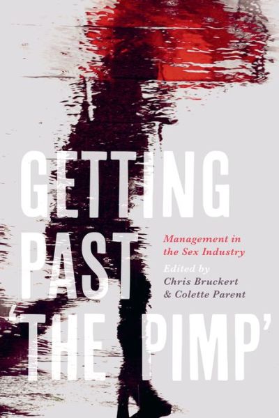 Cover for Chris Bruckert · Getting Past 'the Pimp': Management in the Sex Industry (Paperback Book) (2018)