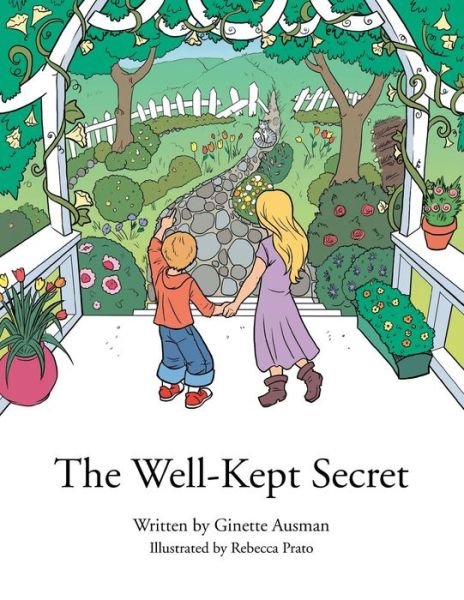 Cover for Ginette Ausman · The Well Kept Secret (Taschenbuch) (2013)