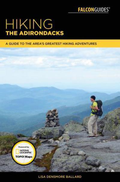 Cover for Lisa Ballard · Hiking the Adirondacks: A Guide to the Area's Greatest Hiking Adventures (Paperback Book) [2nd edition] (2017)