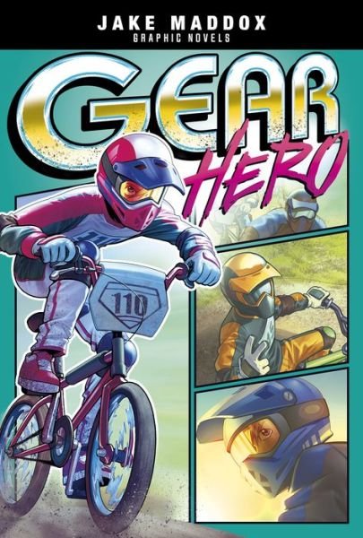 Cover for Jake Maddox · Gear Hero - Jake Maddox Graphic Novels (Pocketbok) (2018)