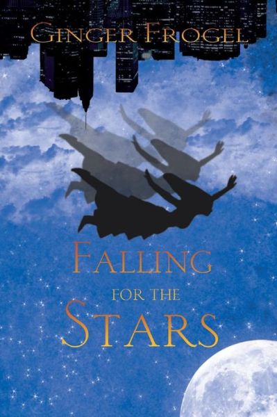 Cover for Ginger Frogel · Falling for the Stars (Paperback Book) (2014)