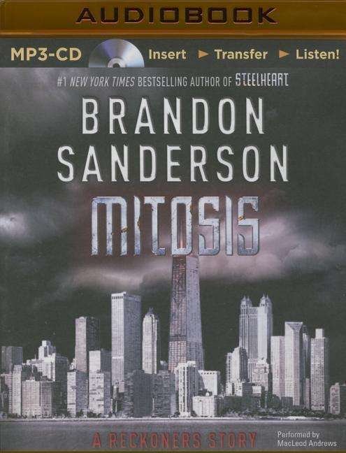 Cover for Brandon Sanderson · Mitosis (MP3-CD) (2015)