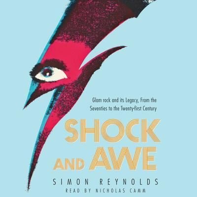 Cover for Simon Reynolds · Shock and Awe Lib/E (CD) (2016)