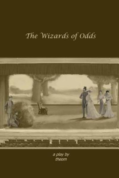 Cover for Theom · The Wizards Of Odds (Taschenbuch) (2017)