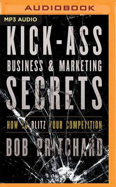 Cover for David Devries · Kick-Ass Business &amp; Marketing Secrets (CD) (2016)