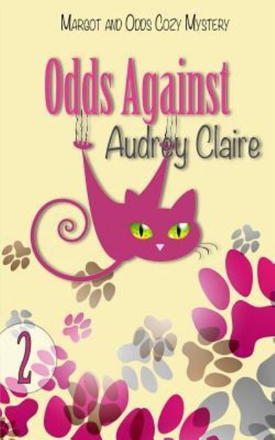 Cover for Audrey Claire · Odds Against (Paperback Book) (2016)