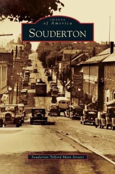 Cover for Souderton Telford Main Streets · Souderton (Hardcover Book) (2011)