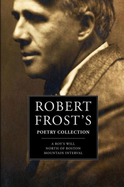 Cover for Robert Frost · Robert Frost's Poetry Collection (Paperback Book) (2016)