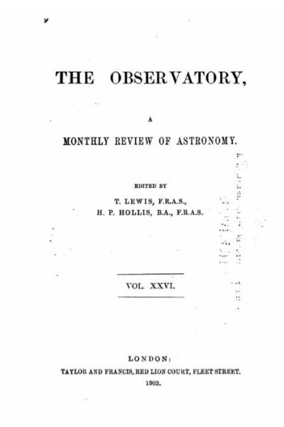 Cover for T Lewis · The Observatory, A Monthly Review of Atronomy - Vol. XXVI (Taschenbuch) (2016)