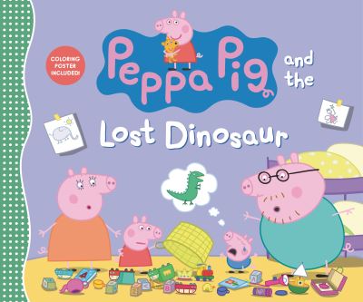 Peppa Pig and the Lost Dinosaur - Candlewick Press - Książki - Candlewick Press - 9781536233490 - 10 października 2023