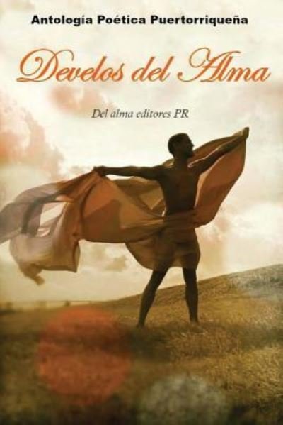 Cover for Del Alma Editores Pr · Develos del Alma (Paperback Bog) (2016)