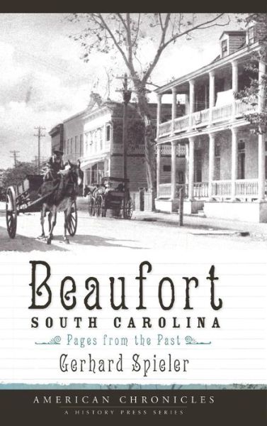 Cover for Gerhard Spieler · Beaufort, South Carolina (Hardcover Book) (2008)