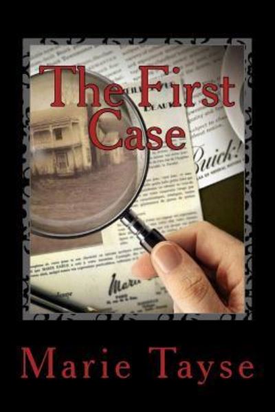 Cover for Marie Tayse · The First Case (Pocketbok) (2017)