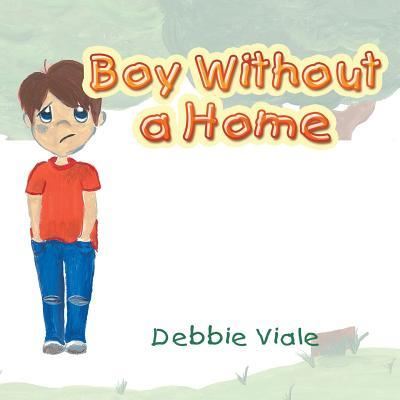 Cover for Debbie Viale · Boy Without a Home (Paperback Book) (2018)