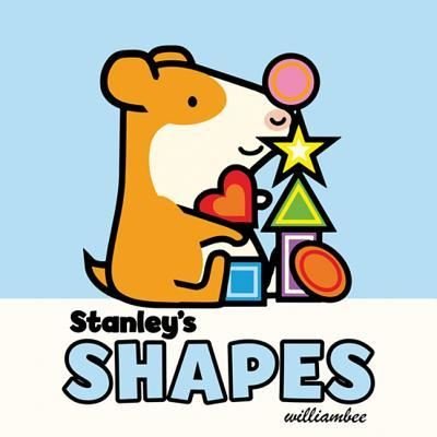 Cover for William Bee · Staney's Shapes (Stanley) (Book) (2016)