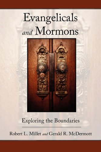 Cover for Gerald R. Mcdermott · Evangelicals and Mormons: Exploring the Boundaries (Paperback Book) (2010)