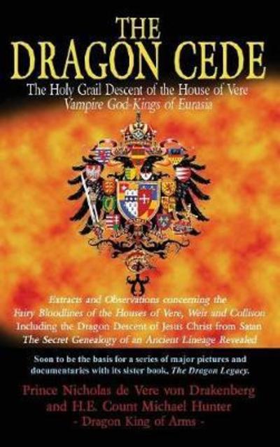 Cover for Prince Nicholas de Vere · The Dragon Cede (Innbunden bok) (2010)