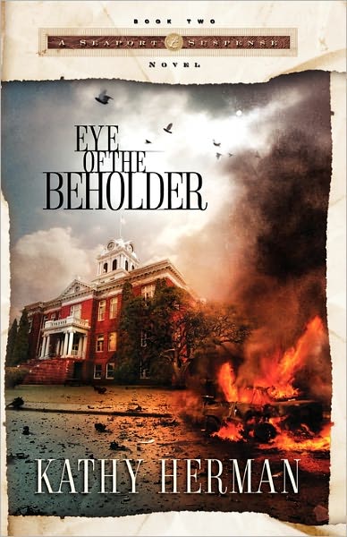 Cover for Kathy Herman · Eye of the Beholder - Seaport Suspense Series (Pocketbok) (2005)