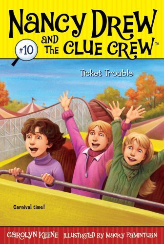 Cover for Carolyn Keene · Ticket Trouble (Nancy Drew and the Clue Crew) (Hardcover Book) [Reprint edition] (2009)